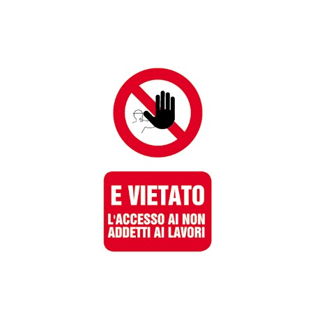 1 - LETTERFIX ECOTARGA Cartello Ingresso Vietato ai Non Addetti ai Lavori 20x30 T06006