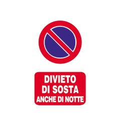 1 - LETTERFIX ECOTARGA Targa Cartello DIVIETO DI SOSTA ANCHE DI NOTTE 20x30 T06067