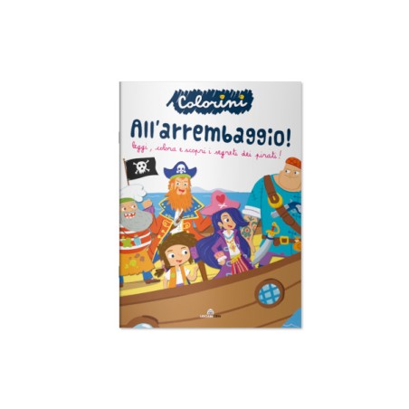 LISCIANI EDU COLORINI - ALL'ARREMBAGGIO! 10846*